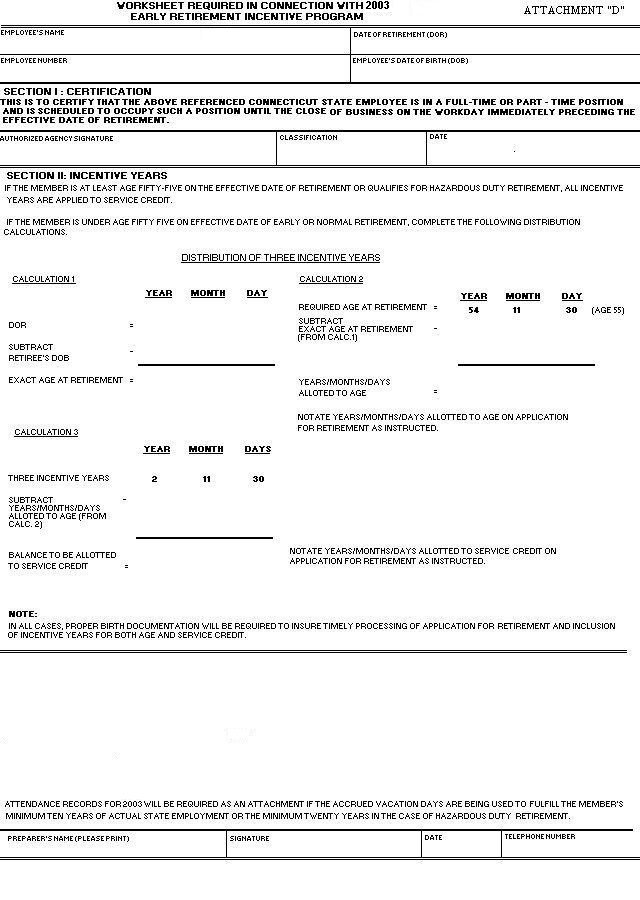 Attachment D - Worksheet required in connection with 2003 early retirement incentive program